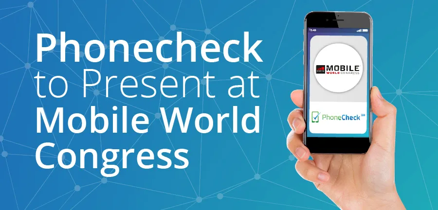 PhoneCheck 将在上海世界移动通信大会上发表演讲